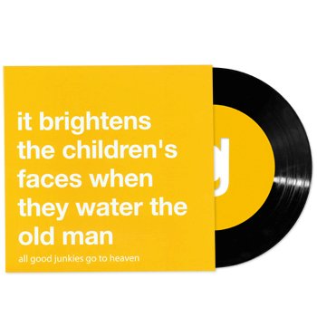 All Good Junkies Go To Heaven on Vinyl