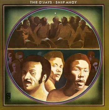 The O'Jays Ship Ahoy Album Cover