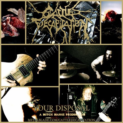 Cattle Decaptitaion - Your Disposal Music Video